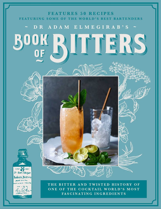 Dr Adam Elmegirab'S Book Of Bitters