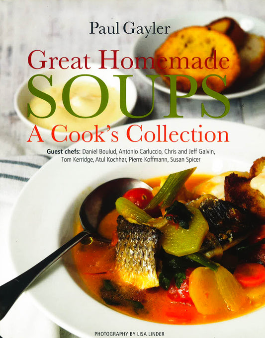 Great Homemade Soups: A Cook's Collection