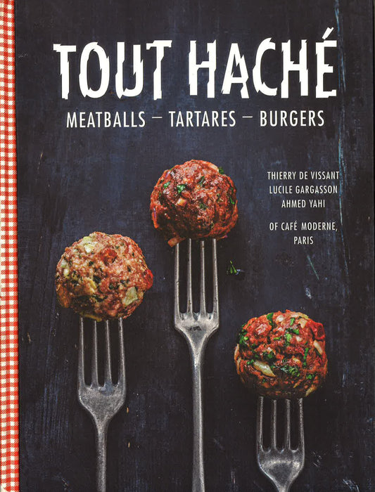 Tout Hache: Meatballs - Tartares - Burgers