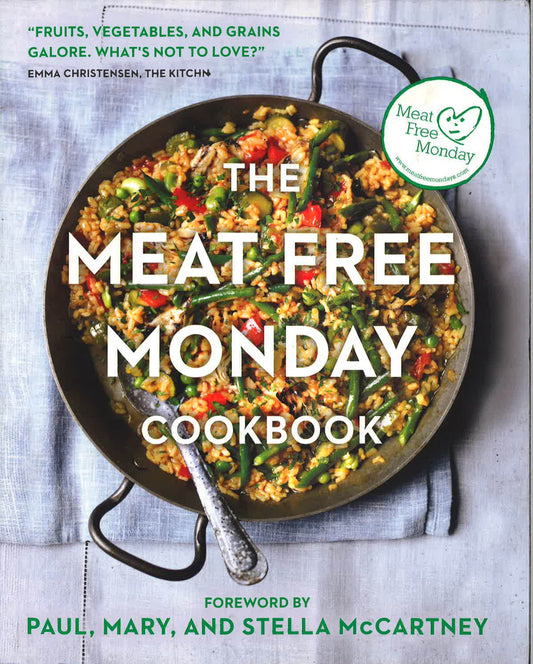 Meat Free Monday Cookbook : A Full Menu For Every M
