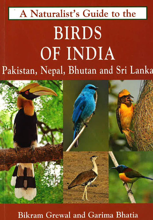 Naturalist's Guide To The Birds Of India
