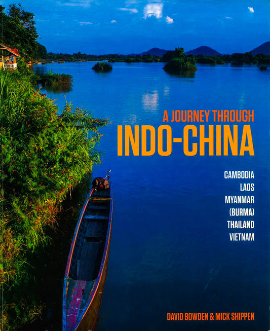 A Journey Through Indo-China