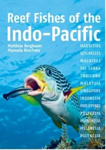 Reef Fishes Of The Indo-Pacific
