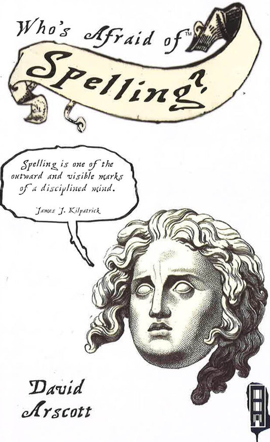 Who'S Afraid Of Spelling