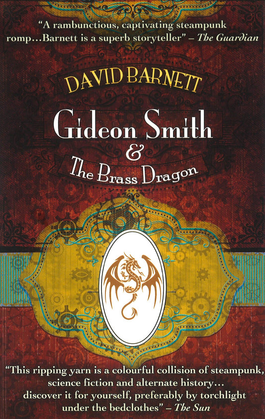 Gideon Smith And The Brass Dragon