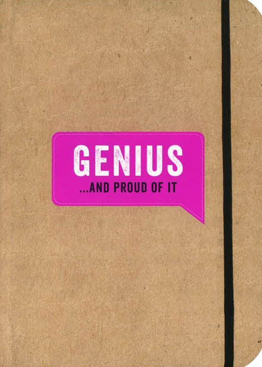 Genius...And Proud Of It Journal