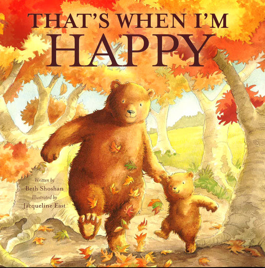 That's When I'M Happy