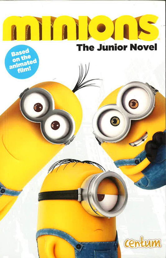 Minions: The Junior Novel