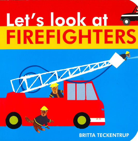 Let's Look At Firefighters