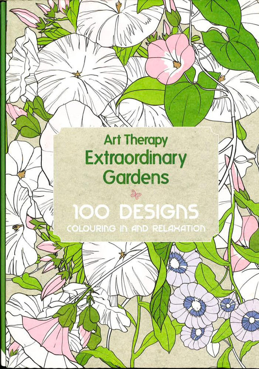 Art Therapy: Extraordinary Gardens
