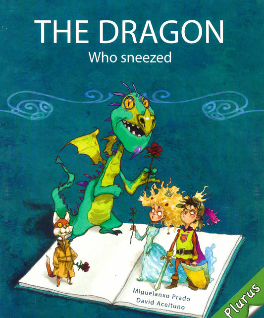 The Dragon Who Sneezed