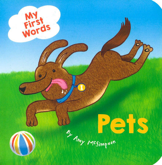 My First Words: Pets