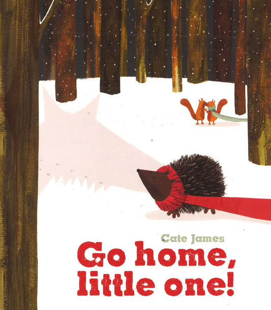 Go Home, Little One!