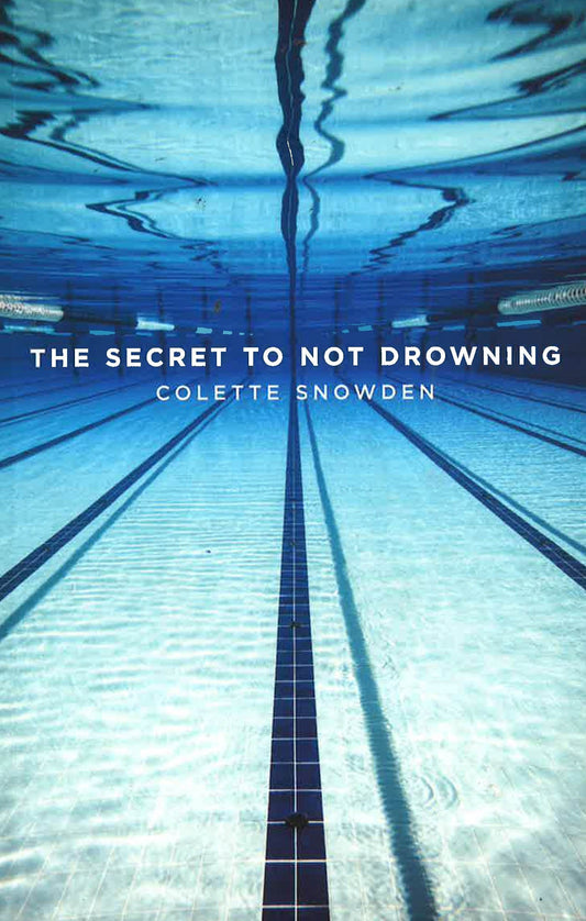 The Secret To Not Drowning