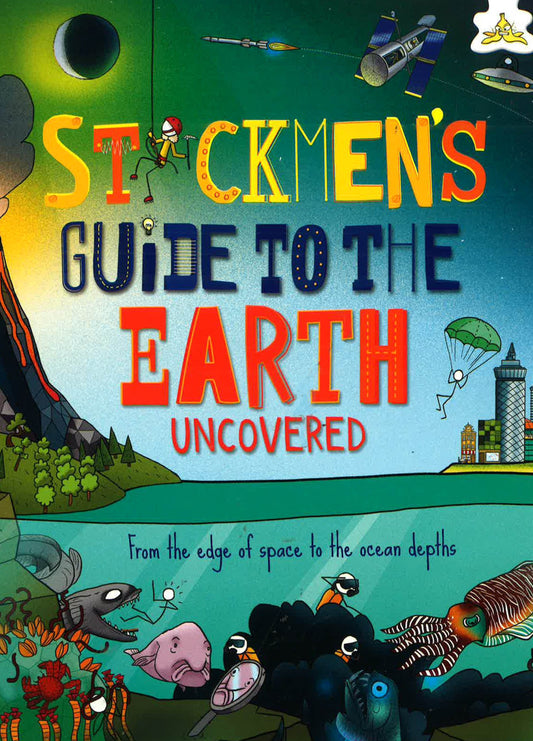 Stickmen's Guide To The Earth - Uncovered