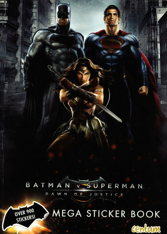 Batman Vs Superman: Dawn Of Justice Mega Sticker Book