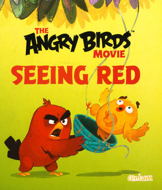 The Angry Birds Movie: Seeing Red