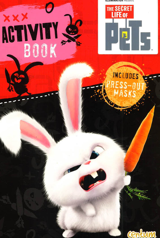 The Secret Life Of Pets: Activity Book