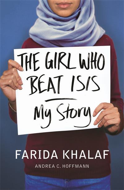 The Girl Who Beat Isis: Farida's Story