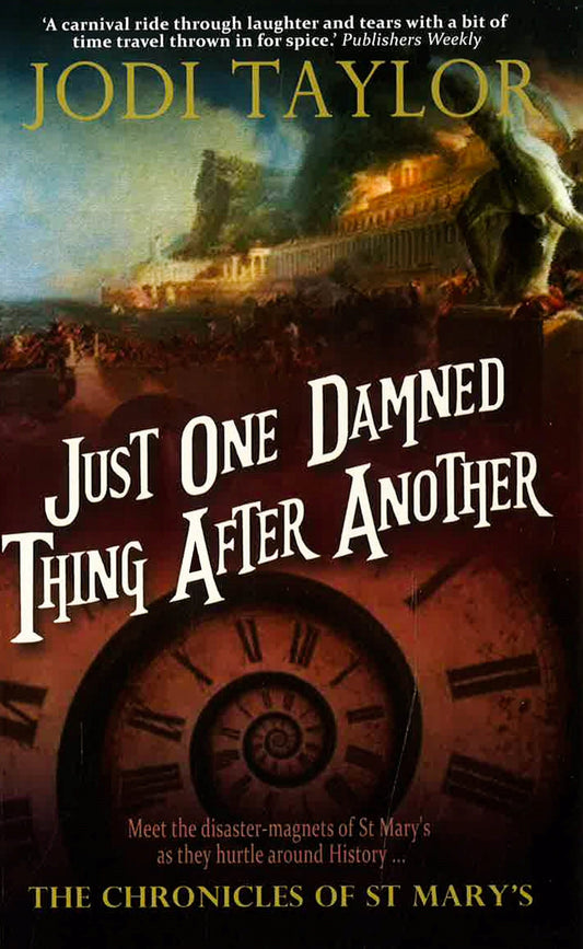 Just One Damned Thing After Another