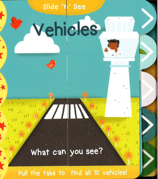 Slide 'N' See Vehicles