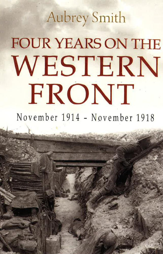Four Years On The Western Front