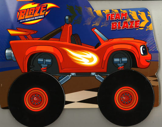 Blaze Board Book Team Blaze