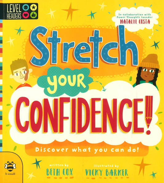 (Original Price RM14.90) Stretch Your Confidence: Discover What You Can Do!