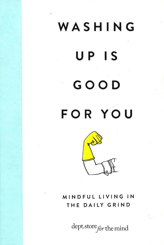 Washing Up Is Good For You