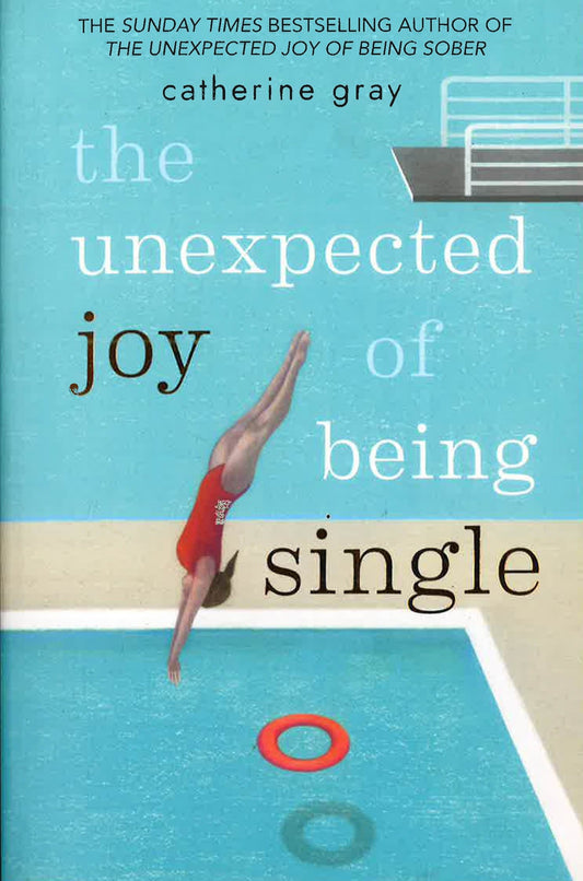 UNEXPECTED JOY OF BEING SINGLE