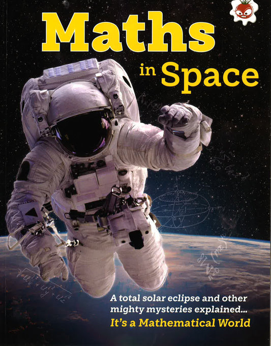 Maths In Space : It's A Mathematical World