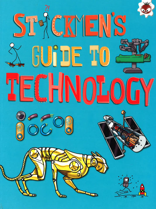 Stickmen's Guide To Technology - Stickmen's Guide To Stem