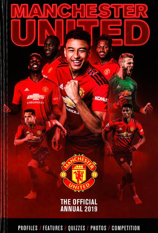 The Official Manchester United Fc Annual 2019