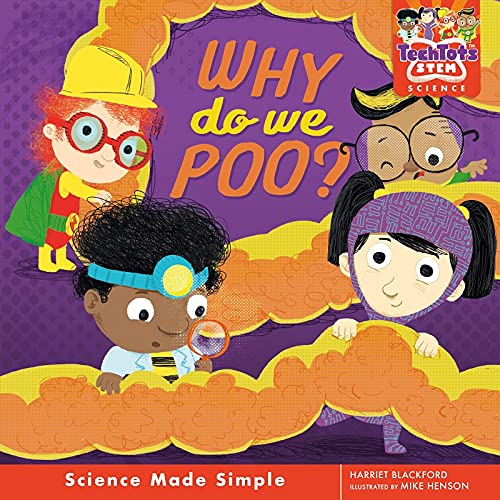 Tech Tots: Why Do We Poo?