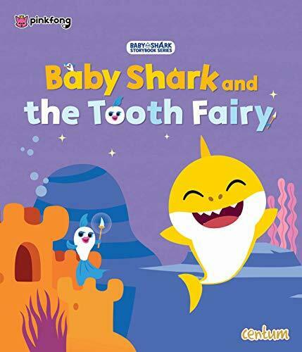 Baby Shark And The Tooth Fairy (Dec 2018)