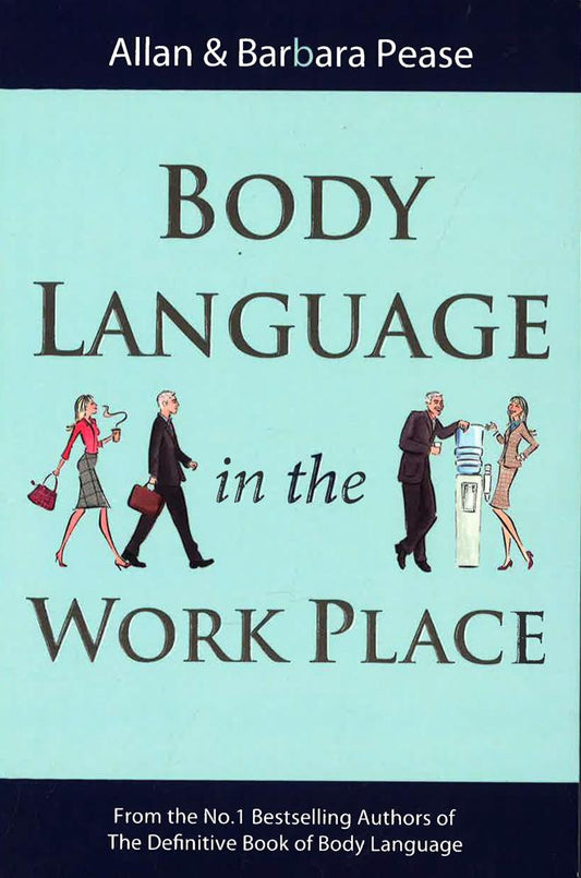 Body Language In The Workplace