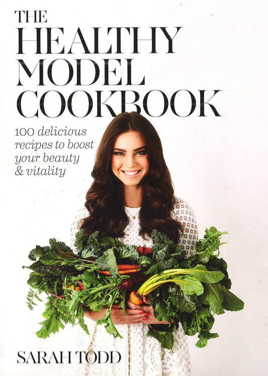 The Healthy Model Cookbook