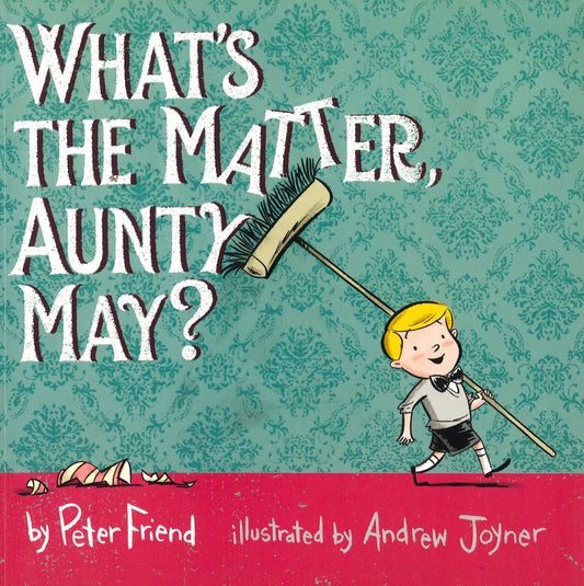 What's The Matter Aunty May?