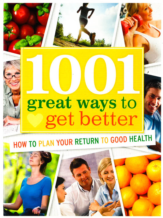 1001 Great Ways To Get Better