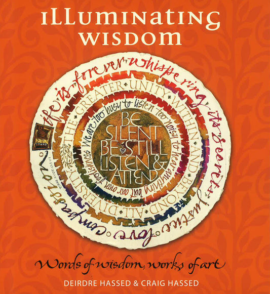 Illuminating Wisdom: Words Of Wisdom Works Of Art