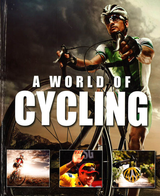 A World Of Cycling