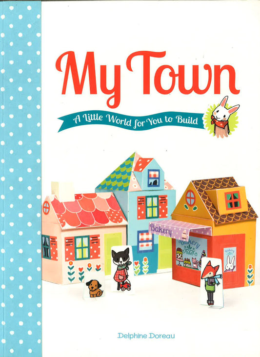My Town: A Little World For You To Build