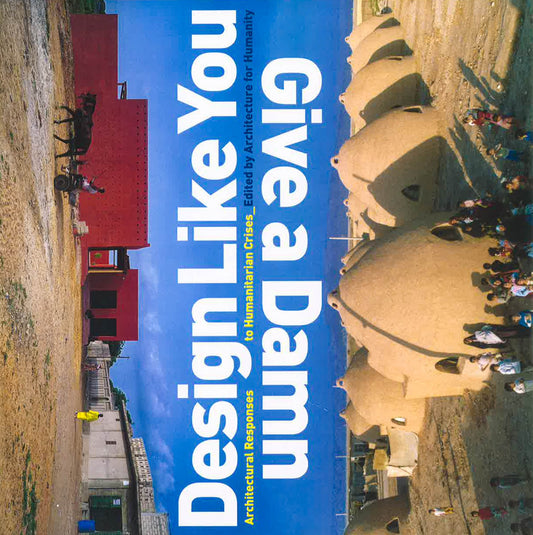 Design Like You Give A Damn