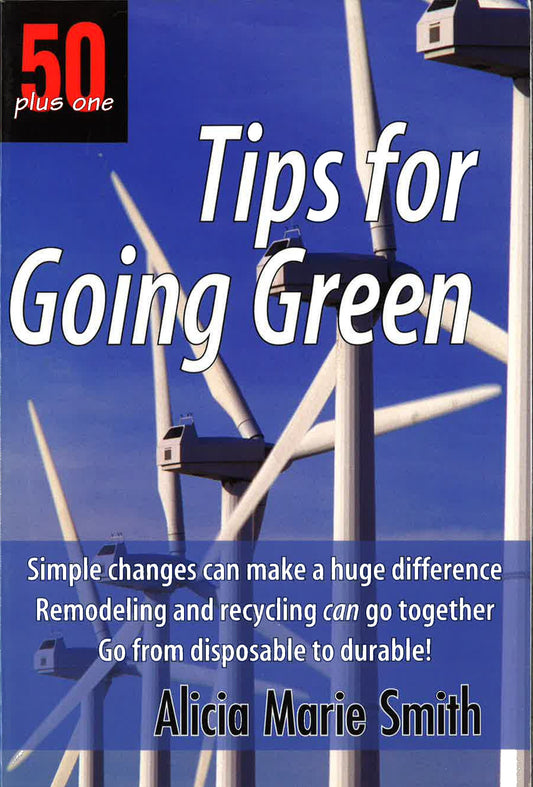50+1 Tips For Going Green
