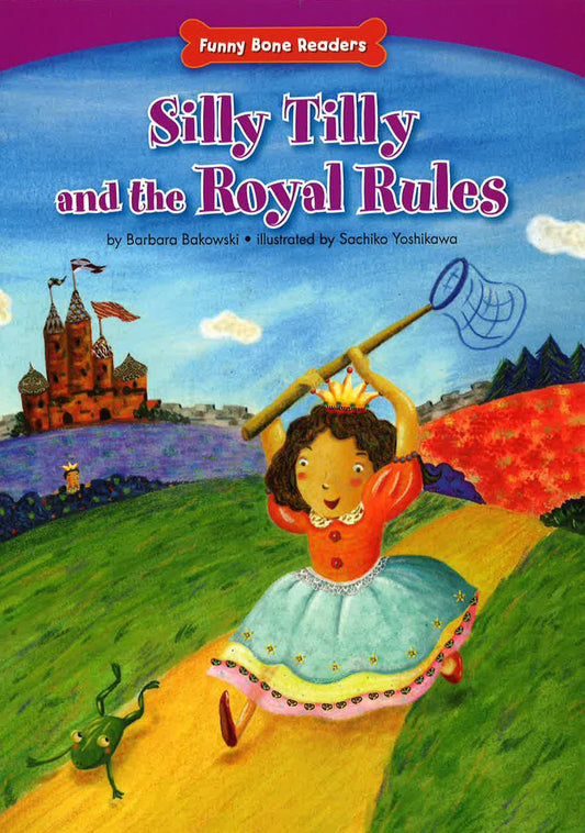 Silly Tilly And The Royal Rules