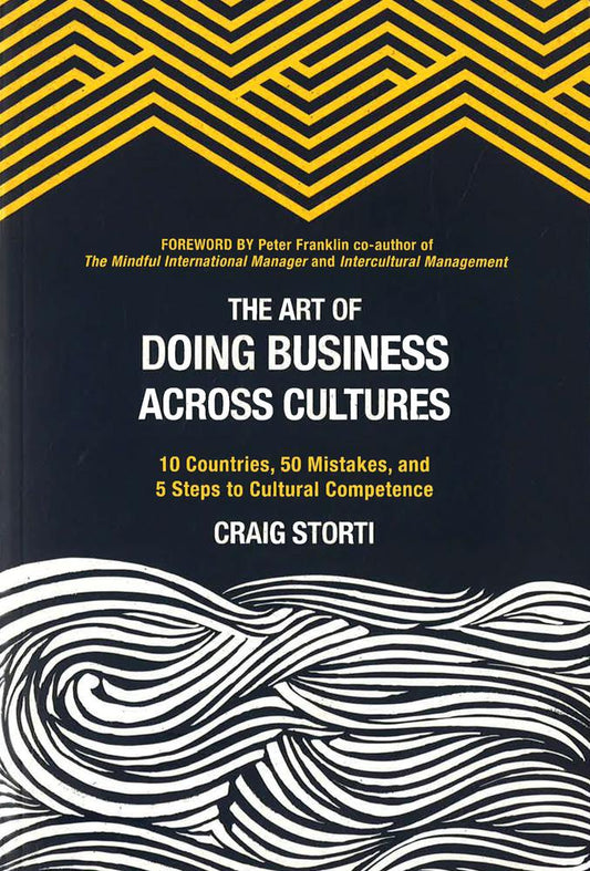 The Art Of Doing Business Across Cultures