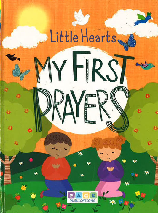 Little Hearts: My First Prayers