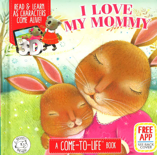 I Love My Mommy (Augmented Reality)