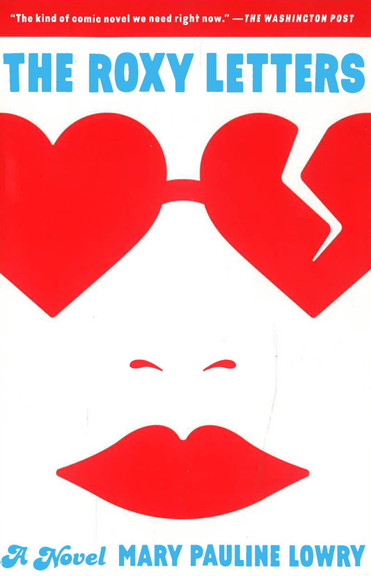 The Roxy Letters: A Novel