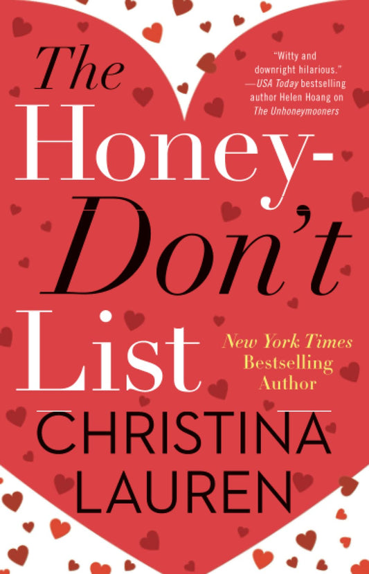 The Honey-Don'T List